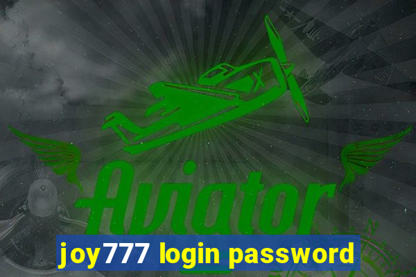 joy777 login password